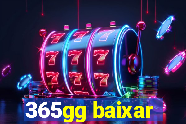 365gg baixar